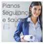 Novos produtos: Planos de Segurança e Saúde