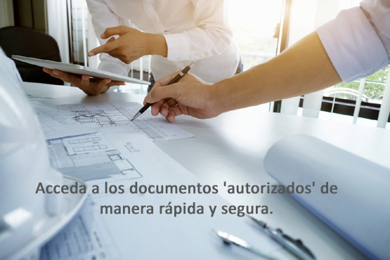 Acceda a los documentos 'autorizados' de manera rápida y segura.
