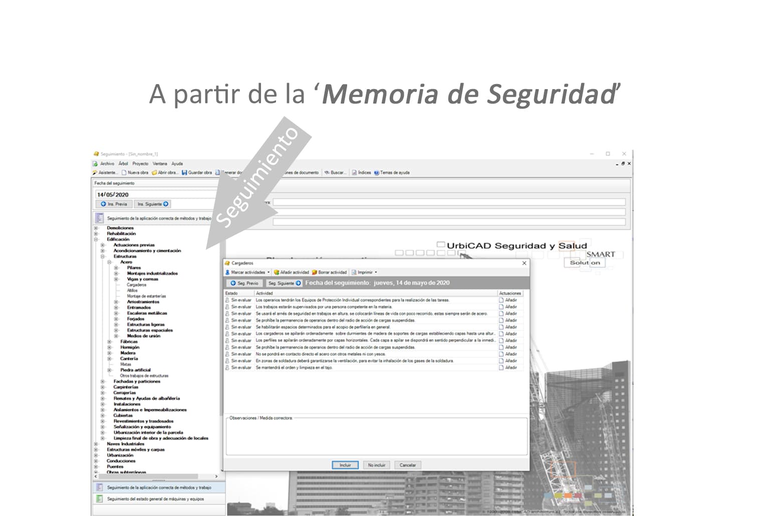 Hacer el Seguimiento del Plan de Seguridad de la obra a partir de la Memoria de seguridad generada con UrbiCAD
